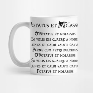 Potatus Et Molassus Mug